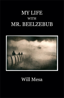 My Live with Mr Beelzebub