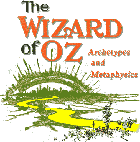 Theosophical Society - The Wizard of Oz: Archetypes and Metaphysics