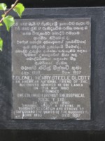 Theosophical Society - Colonel Henry Steel Olcott plaque in Sinhala & English at base of above statue.  Colonel Olctt was an American military officer, journalist, lawyer and the co-founder and first President of the Theosophical Society. Olcott was the first well-known American of European ancestry to make a formal conversion to Buddhism.
