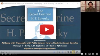 At Home with Theosophy How to Study The Secret Doctrine with Pablo Sender 9.18.23