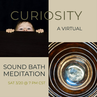 CURIOSITY: A Live Stream Guided Gong Meditation