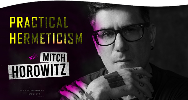 Practical Hermeticism: Esoteric Philosophy for Modern Life